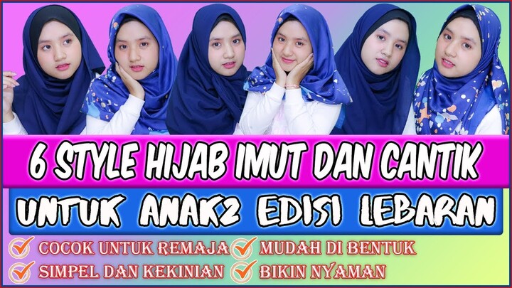 6 Style Hijab Lebaran Untuk Anak dan Remaja Simpel, Nyaman, Kekinian #MFI Hijab