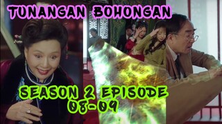 Tunangan Bohongan Season 2 EPISODE 08-09