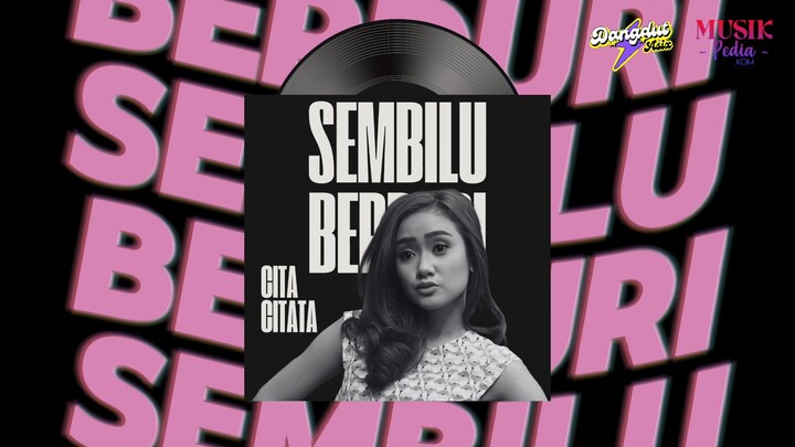 Cita Citata - Sembilu Berduri