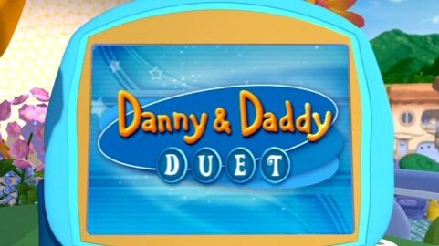 Danny & Daddy Duet