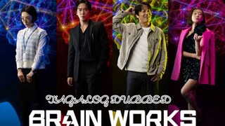 BRAIN WORKS 2 TAGALOG DUBBED