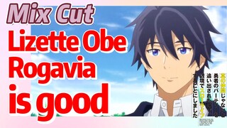 [Banished from the Hero's Party]Mix cut | Lizette Obe Rogavia is good