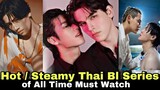 Top 5 Hot / Steamy Thai BL Dramas to watch | Big dragon | Between us | Love mechanics |