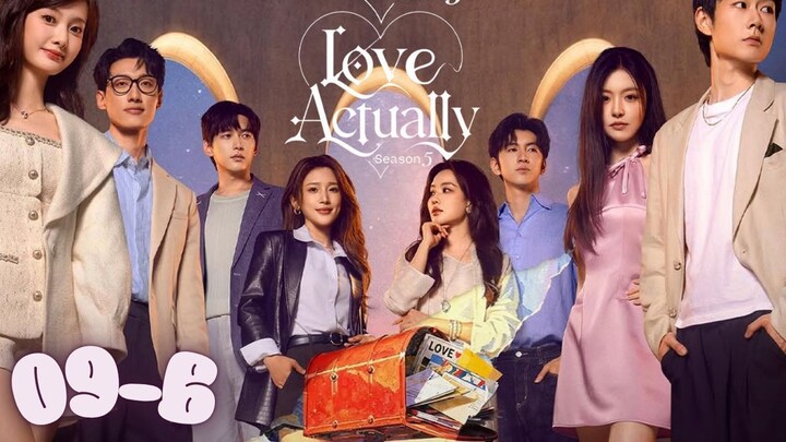 [ENG]Love Actually Season 5 (2026) l EP.09-B l 半熟恋人 第五季 l🇨🇳Dating,Romance