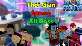 Roblox-Thời Gian Spawn Tất Cả Boss Trong Blox Fruits Update 17 (part-2)