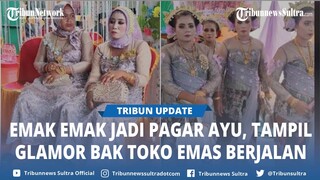 Viral Emak emak Jadi Pagar Ayu di Nikahan, Glamor bak Toko Emas Berjalan, Make Up Saingi Pengantin