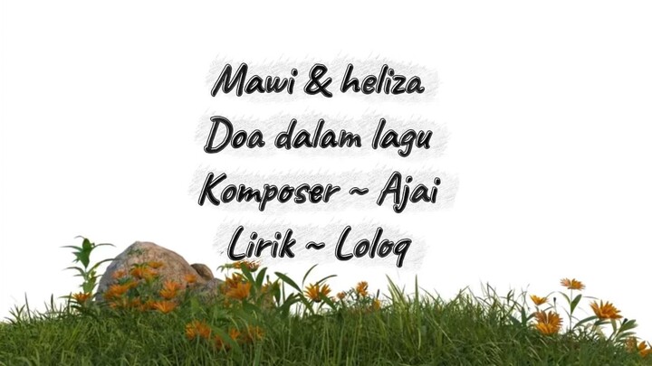 Mawi & Heliza - Doa Dalam lagu