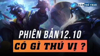 PHIÊN BẢN 12.10 | KHI CAITLYN TRÂU NHƯ ORNN