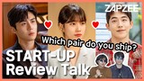 [K-Drama] Start Up Review from Professional Editors of ZAPZEE