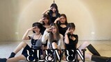 [Dance] Nhảy cover "ELEVEN" - IVE trong phòng tập