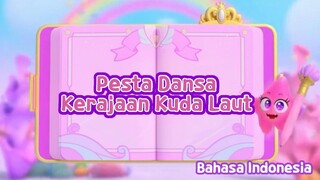 Pesta Dansa Kerajaan Kuda Laut - Rainbow Bubblegem Season 2 (Bahasa Indonesia)