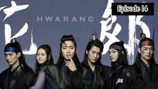 Hwarang - Episode 14