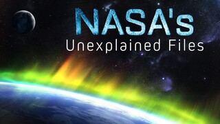 NASA's Unexplained Files S02E04