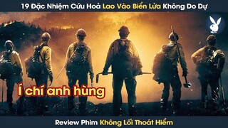 [Review Phim] Chỉ Có Những Người Dũng Cảm Mới Tận Hưởng Cái Chết Cao Quý Và Vinh Quang