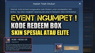 BURUAN AMBIL ! EVENT NGUMPET KODE REDEEM BOX ISI SKIN SPESIAL ATAU ELITE !! EVENT RESSO X MLBB