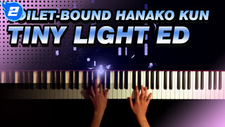 [Toilet-Bound Hanako kun] ED Tiny Light, PianiCast_2