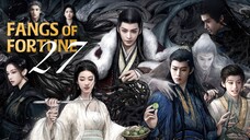 🇨🇳EP27 | Fangs of Fortune (2024) [EngSub]