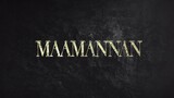 MAAMANNAN Tamil movie HD PRINT 1080p