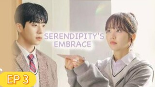 Serendipity's Embrace   EP.3. ( Eng sub)
