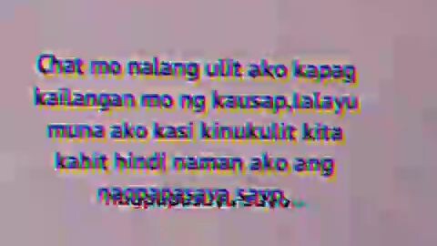 kung kailangan mo nang kausap nandito lang ako😔😔💔