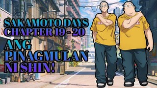 Sakamoto days chapter 19 to 20. Ang pinagmulan ni Shin!