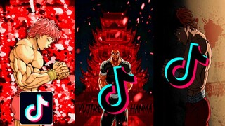 BAKI HANMA BADASS TIKTOK COMPILATION #5