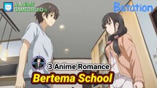 Bikin Baper! 3 Anime Romance School Terbaik | Anime Gamedroid