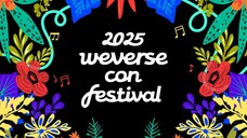 Weverse Con Festival 2025 - Weverse Park Night - Day 2