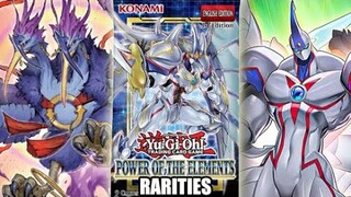 Yu-Gi-Oh! Power Of The Elements Rarities