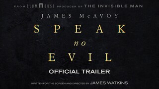 Speak No Evil | Official Trailer