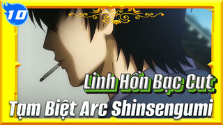 [Linh Hồn Bạc] Tạm Biệt Shinsengumi Arc - Tổng Hợp Các Cảnh Cảm Động Và Gay Cấn_10