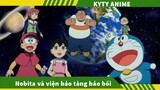 Review Phim Doraemon  Nobita và viện bảo tàng bảo bối ,Review Phim Hoạt Hình Doremon của Kyty Anime