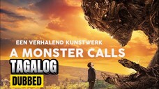 A Monster Calls Full Movie Tagalog