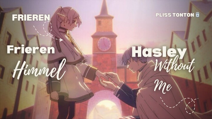 sousou no frieren||without me||Edit||