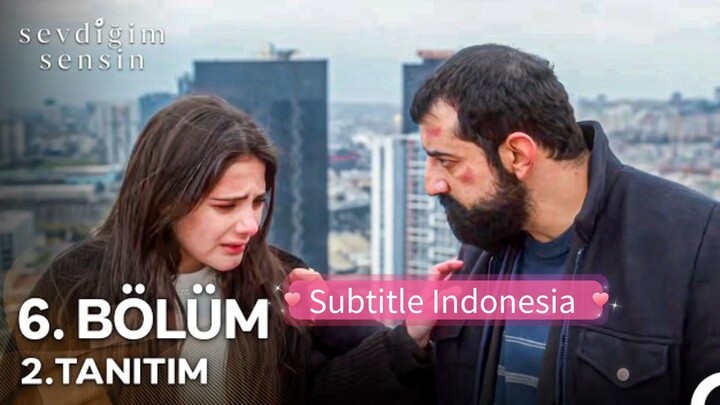 Sevdigim Sensin - Episode 6 (trailer 2)