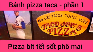 Bánh pizza tắc, bít tết sốt phô mai #1