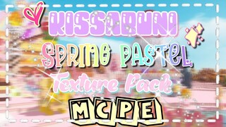 💫 KISSABUNI PASTEL SPRING🌷TEXTURE PACK Review for MCPE✨ | The girl miner ⛏️