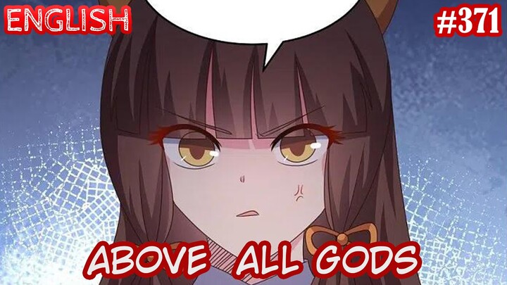 Above All Gods (AAG  Gu Qingfeng) | English | #371 | Compete
