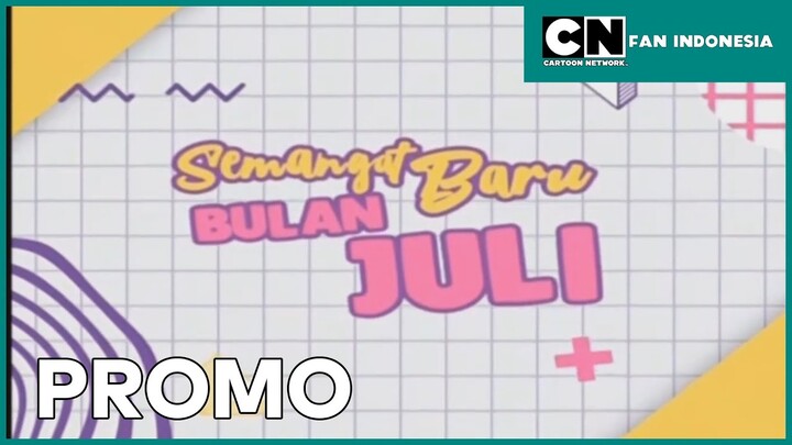 (RTV) SEMANGAT BARU BULAN JULI PROMO - ADA MY HERO ACADEMIA LOH! | Cartoon Network Fan Indonesia
