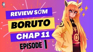 REVIEW SỚM BORUTO BLUE VORTEX CHAP 11 PHẦN 1