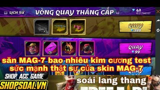 Free fire| quay vòng quay nâng cấp săn skin MAG-7 phán quyết, test luôn sức mạnh MAG-7 phán quyết