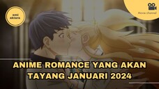 Rekomendasi Anime Romance Terbaru Januari 2024