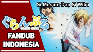 Pertemuan Si Mesum Dan Si Wibu - Grand Blue【FANDUB INDONESIA】