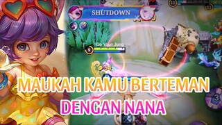 MAUKAH KAMU BERTEMAN DENGAN NANA