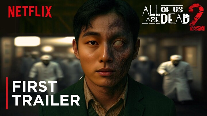 All Of Us Are Dead: Season 2 | First Trailer - Netflix (2026)