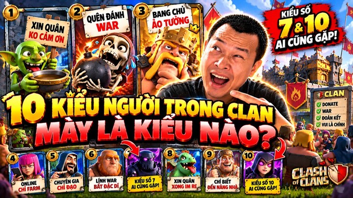 10 Kiểu Người Trong Clan Clash of Clans – Bạn là Kiểu Nào