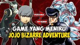 Game Yang Mirip Jojo's Bizarre Adventure