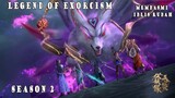 Legend of Exorcism Season 2 Episode 1-3 - Alur Cerita