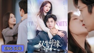 🔥Zhang Beixi & Wen Moyan - Twin Fate《双生孽缘》Eng Sub