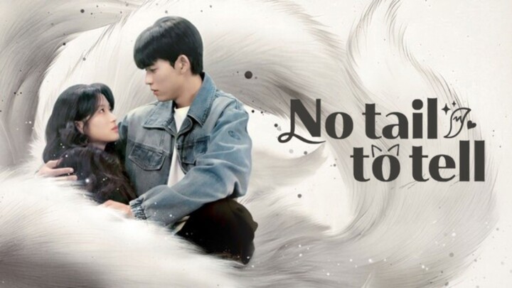 No Tail to Tell Ep 7 Subtitle Indonesia